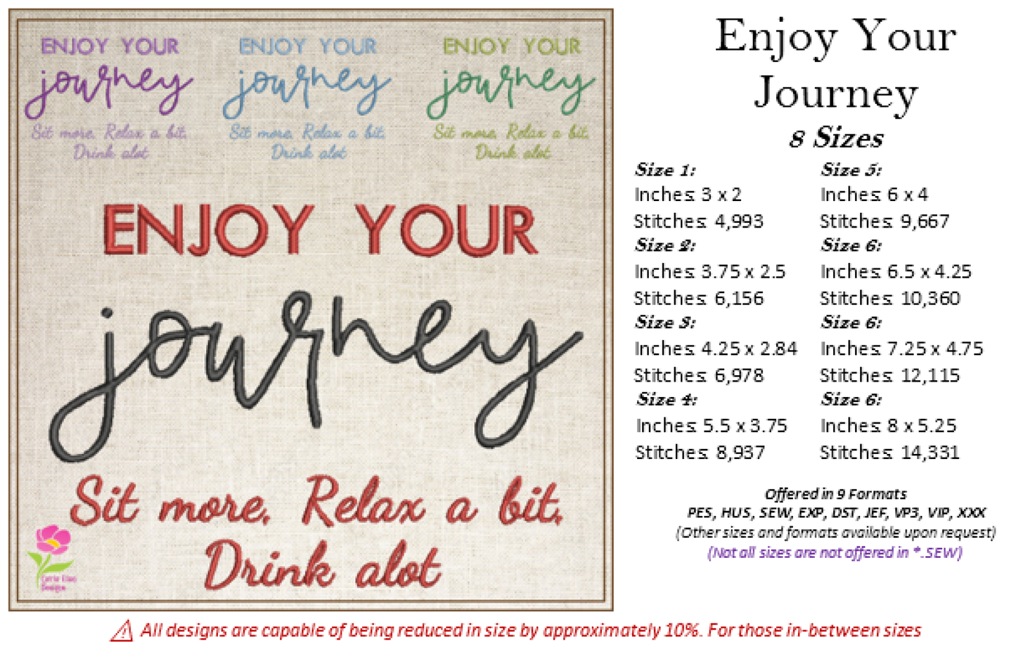 Enjoy Your Journey Machine Embroidery Design | Sit Relax Drink A Lot Funny Saying | Travel and Leisure Quotes Embroidery | 8 Sizes (0799)