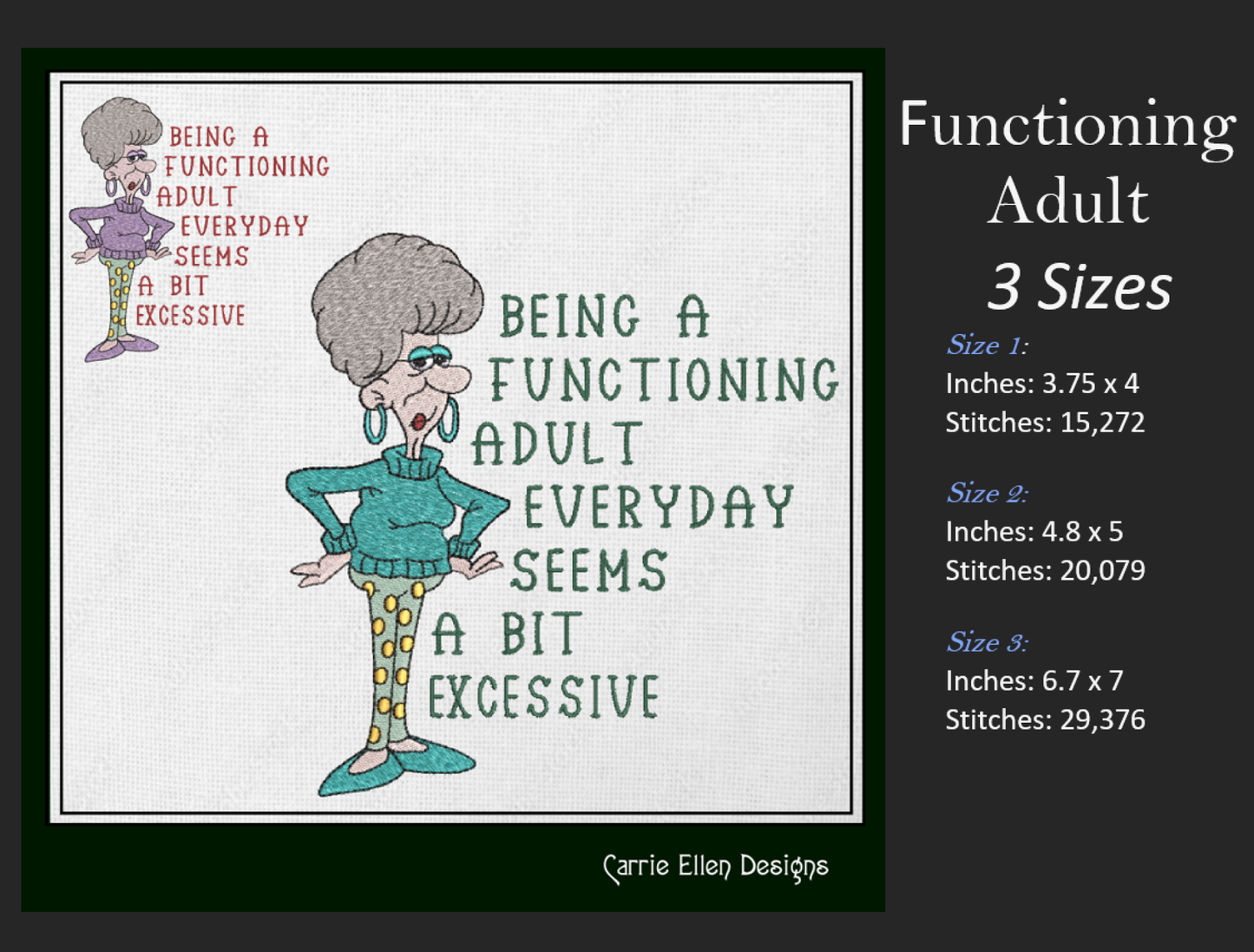 Functioning Adult Embroidery Design – Funny Quote with Sassy Old Lady, Humorous Machine Embroidery Pattern, 3 Sizes (1698)