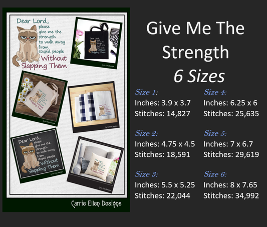 Dear Lord Give Me Strength Machine Embroidery Design | Grumpy Cat Sarcastic Quote | Slapping Stupid People Humor | 6 Sizes (1746)