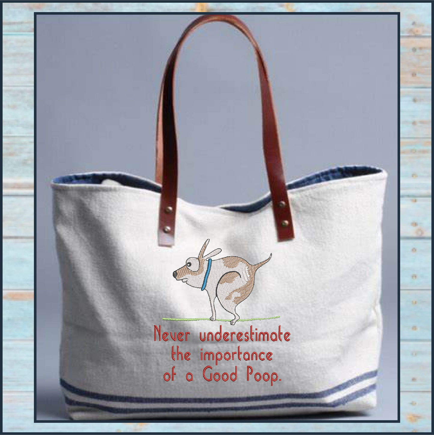 Importance of a Good Poop Machine Embroidery Design | Funny Pet Sayings | Humorous Quotes Embroidery | 6 Sizes (0745)