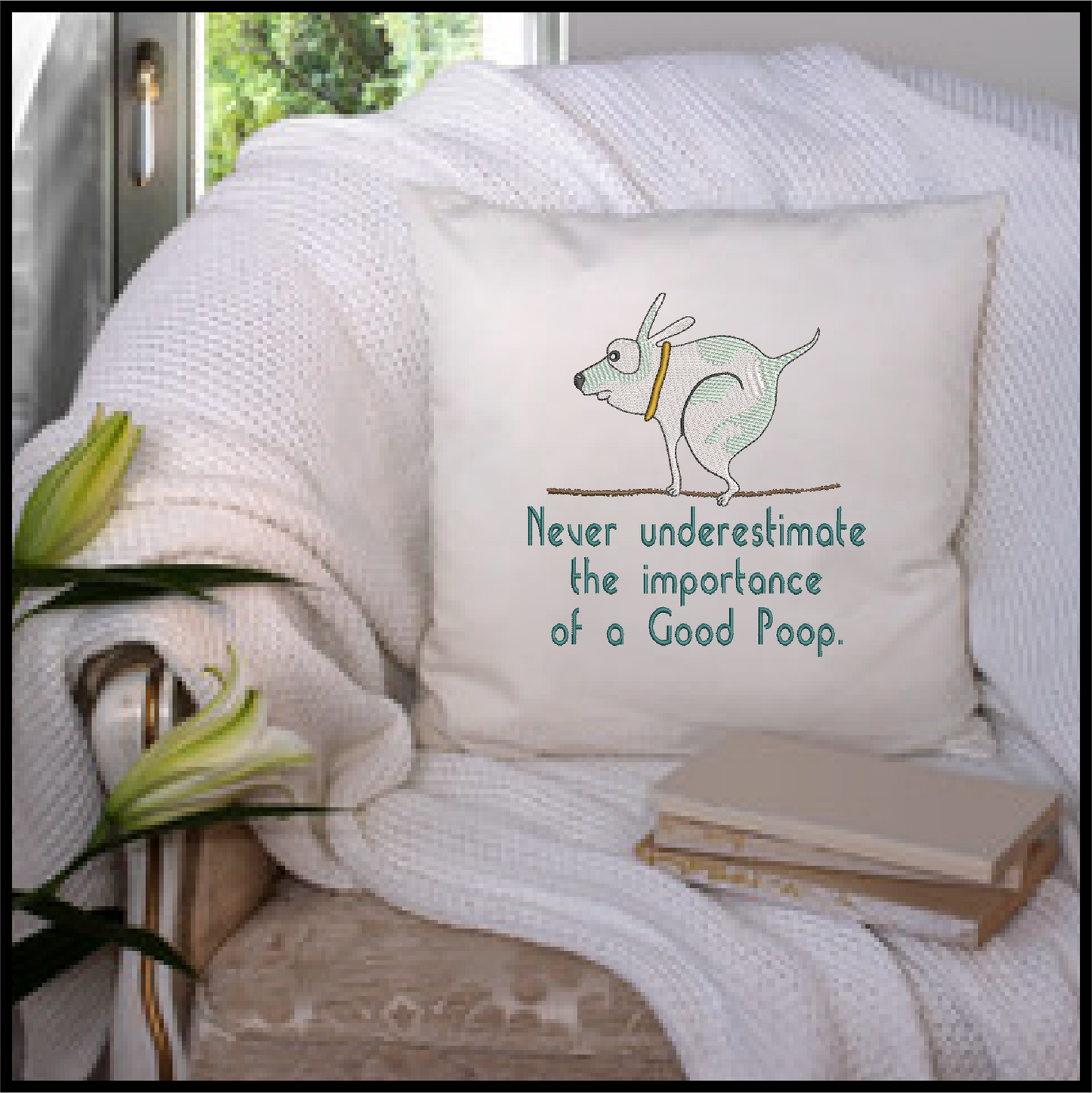 Importance of a Good Poop Machine Embroidery Design | Funny Pet Sayings | Humorous Quotes Embroidery | 6 Sizes (0745)