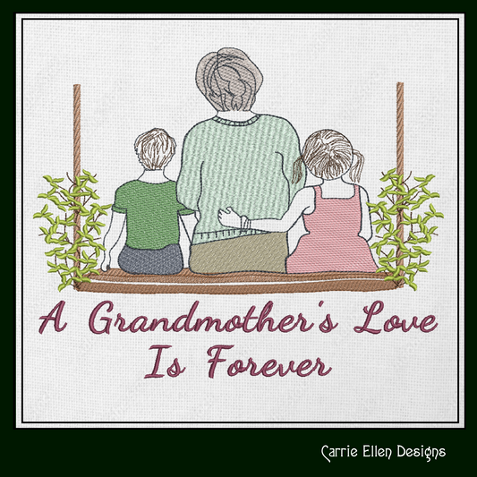 Grandmother Machine Embroidery Design – “A Grandmother’s Love is Forever” Swing Sketch Pattern – 6 Sizes (1610)