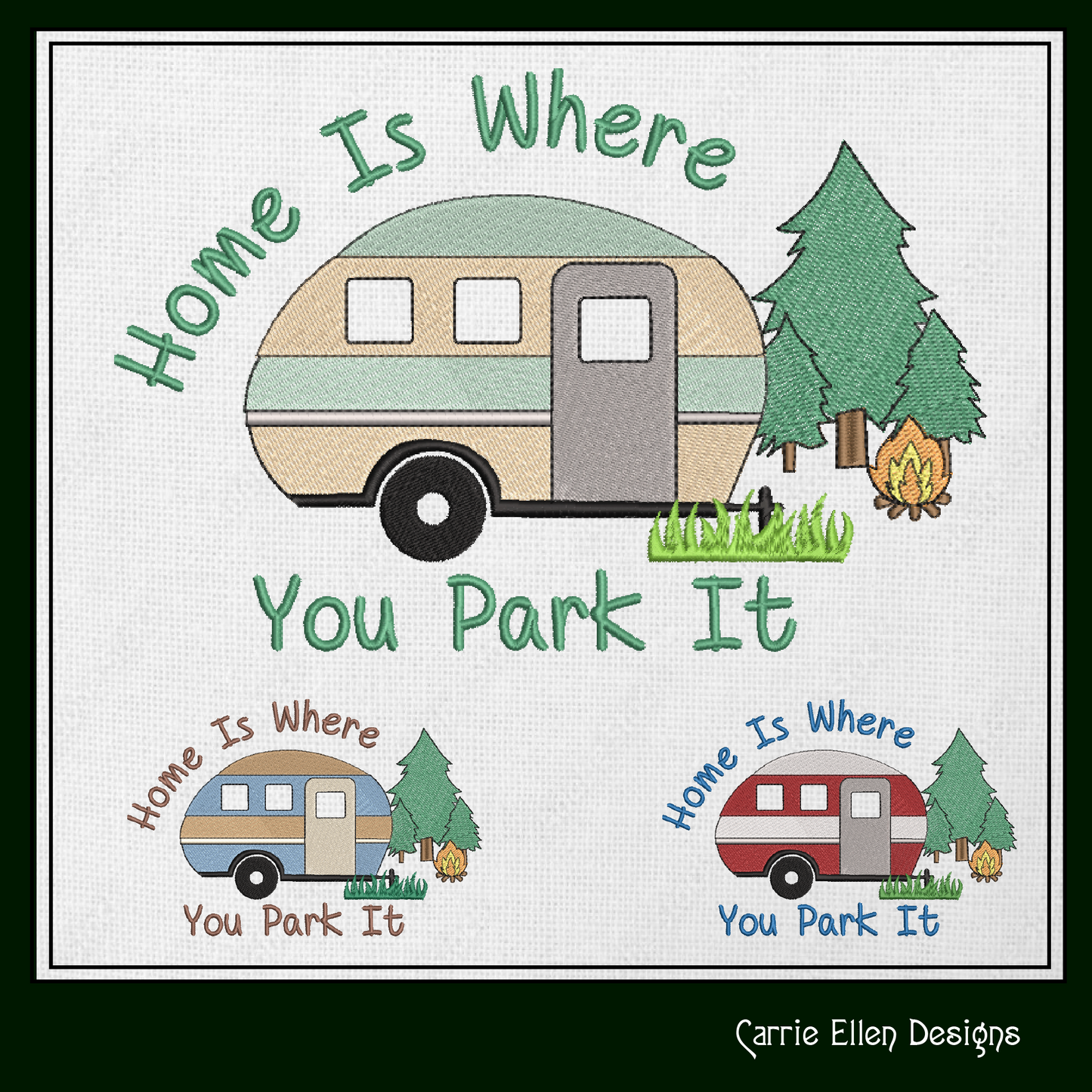 Fun Camping Machine Embroidery Design Saying – Home is Where You Park It, Humorous Campfire and Camper Design, 6 Sizes (1238)