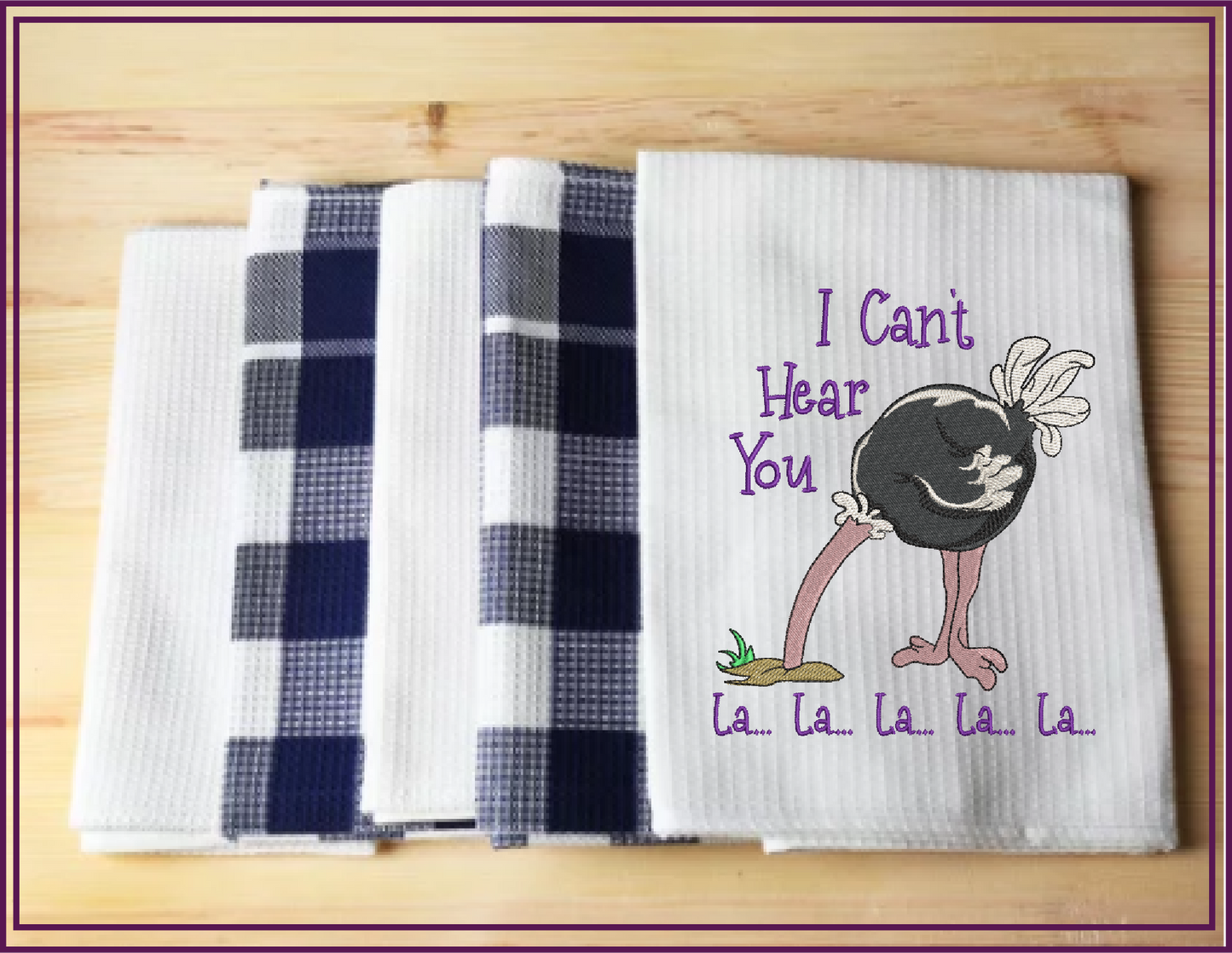 I Can’t Hear You Ostrich Embroidery Design – Head in the Sand Saying – Funny Bird Machine Embroidery File, 6 Sizes (0674)