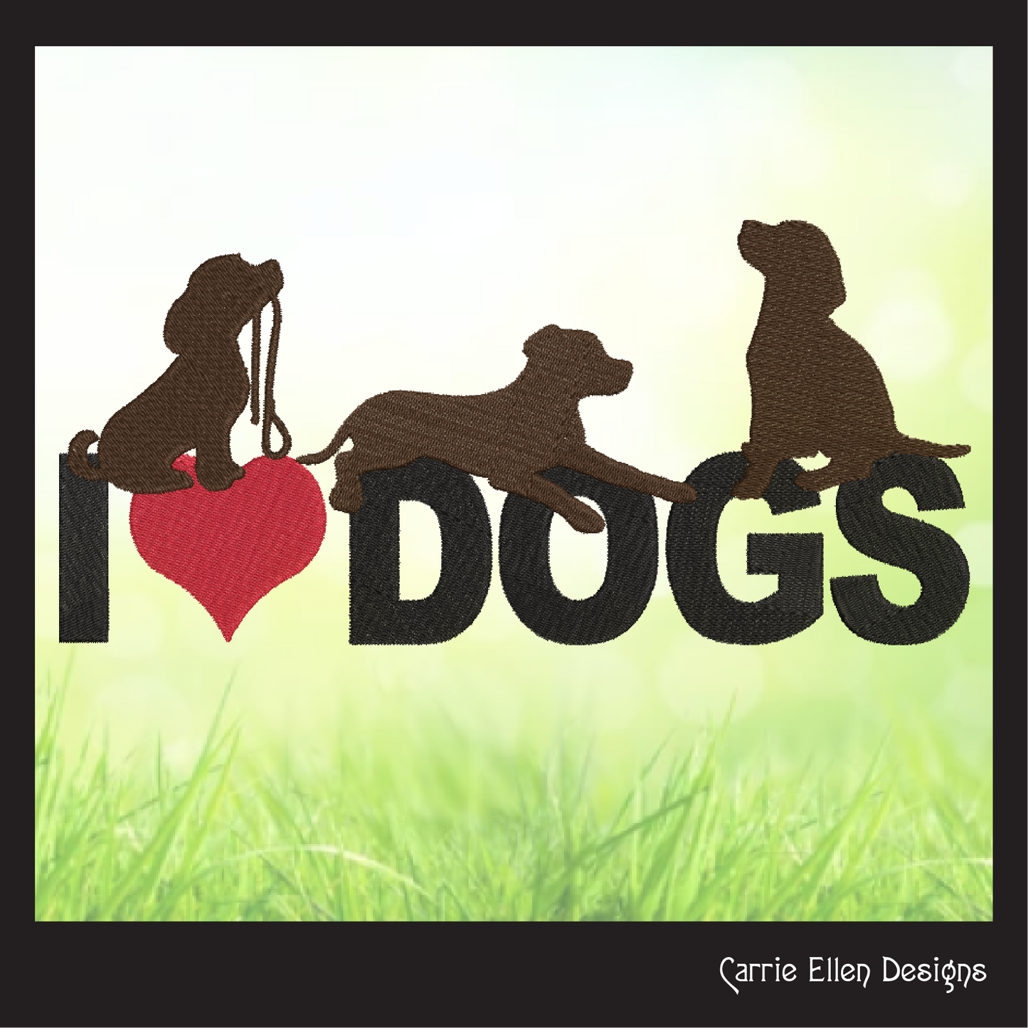 I Love Dogs Machine Embroidery Design – I Heart Dogs Silhouette Pattern – 6 Sizes (1251)