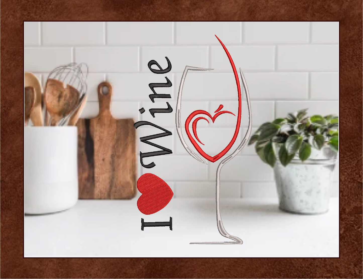 I Love Wine Machine Embroidery Design | Wine Lover Embroidery Pattern | Wine Glass & Heart Stitch Design | 10 Sizes (0627)