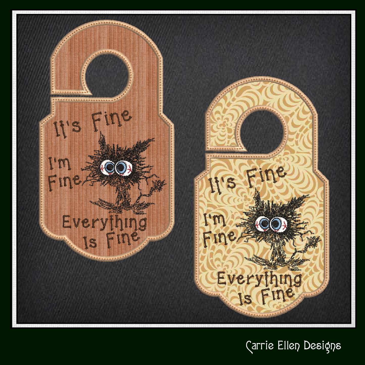It’s Fine I’m Fine Cat ITH Door Knob Hanger Machine Embroidery Design, In The Hoop Door Sign Embroidery Project (1426)