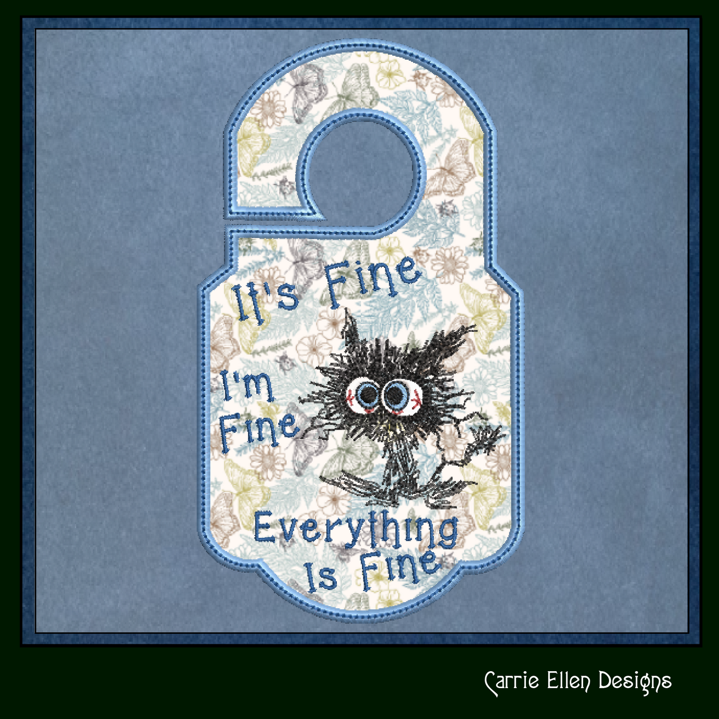It’s Fine I’m Fine Cat ITH Door Knob Hanger Machine Embroidery Design, In The Hoop Door Sign Embroidery Project (1426)