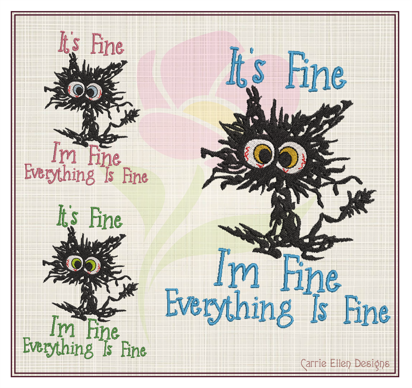 It’s Fine I’m Fine Cat Embroidery Design – Funny Neurotic Black Cat – Humorous Quote Machine Embroidery File, 8 Sizes (0651)