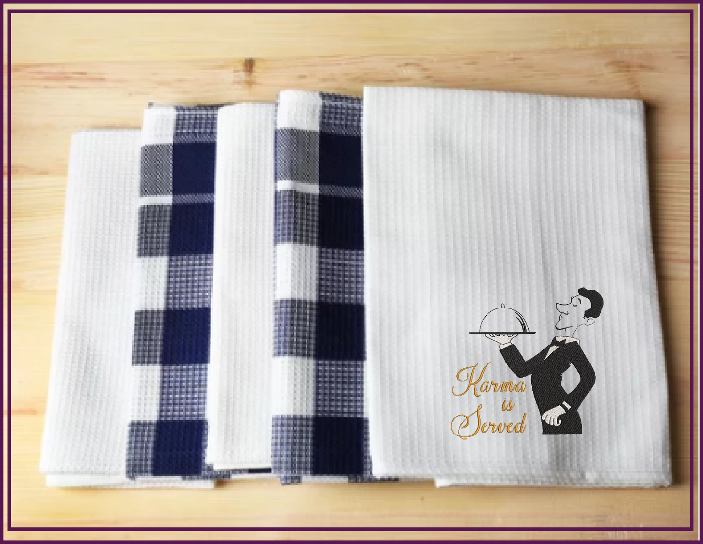 Karma is Served Machine Embroidery Design | Waiter Serving Karma Embroidery | Humorous Saying & Quote | 8 Sizes (0735)