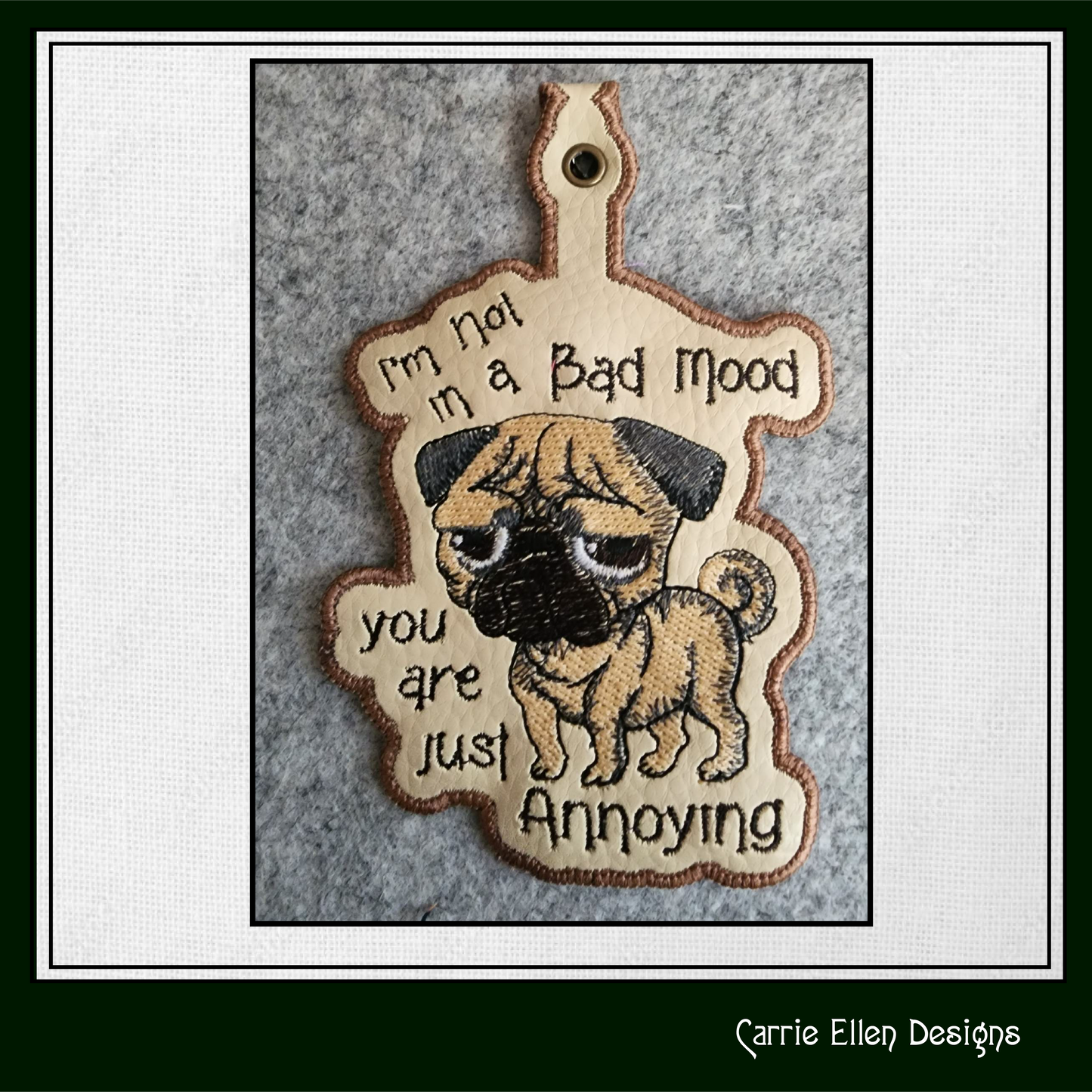 Grumpy Dog ITH Key Fob Machine Embroidery Design | Funny Dog Saying In The Hoop Project (1310)