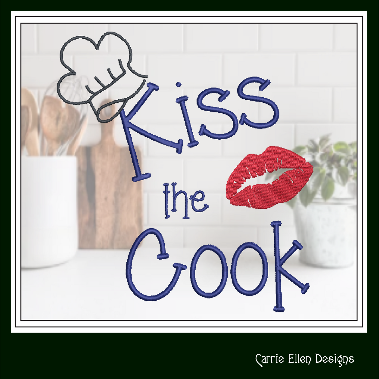 Kiss The Cook Machine Embroidery Design – Cooking Chef with Red Lips Embroidery Quotes, 6 Sizes (1119)