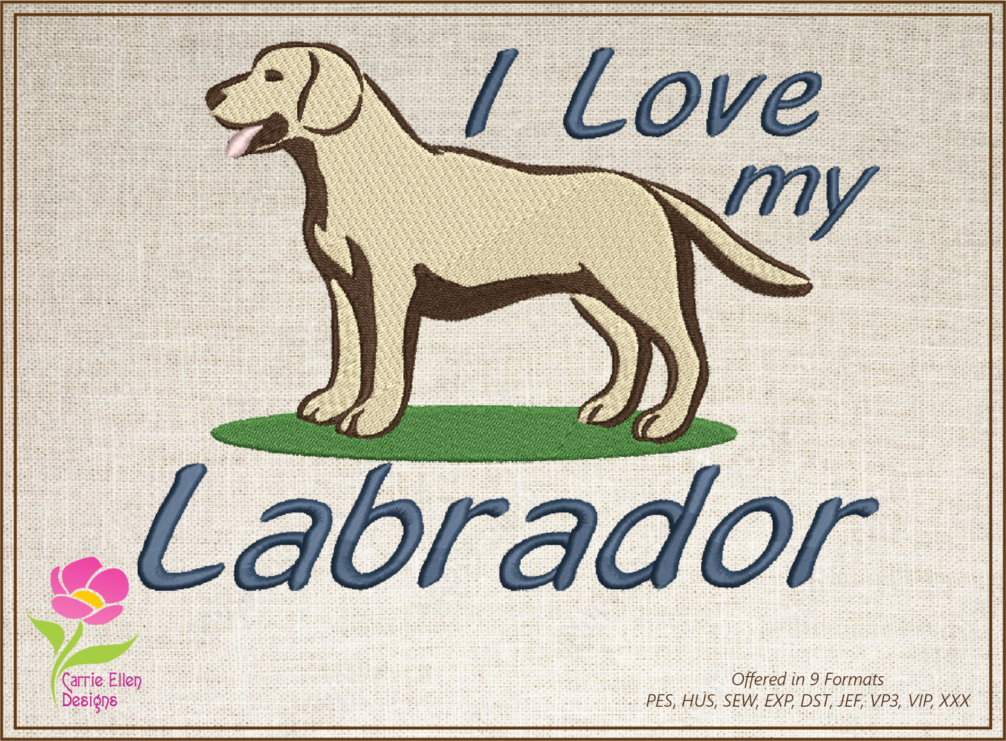 I Love My Labrador Machine Embroidery Design – Labrador Retriever Dog Stitch File, 10 Sizes (0141)
