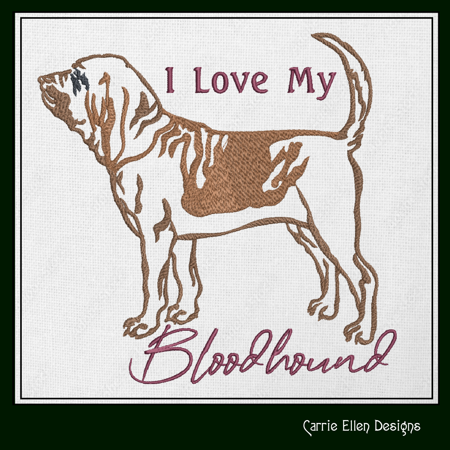 I Love My Bloodhound Dog Machine Embroidery Design – Search and Rescue Animal – Dog Lover Gift – 6 Sizes (1546)
