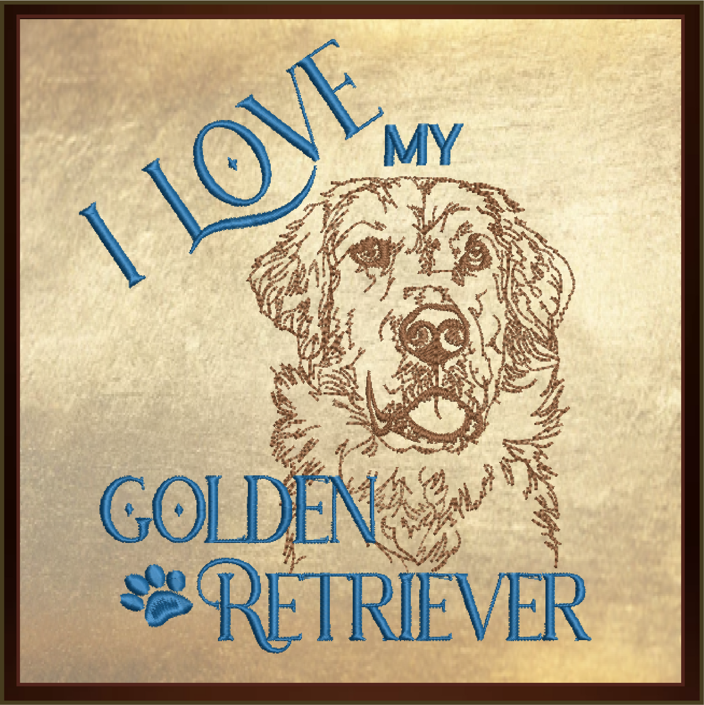 I Love My Golden Retriever Machine Embroidery Design – Pet Dog Pattern, Dog Lover, 8 Sizes (0514)