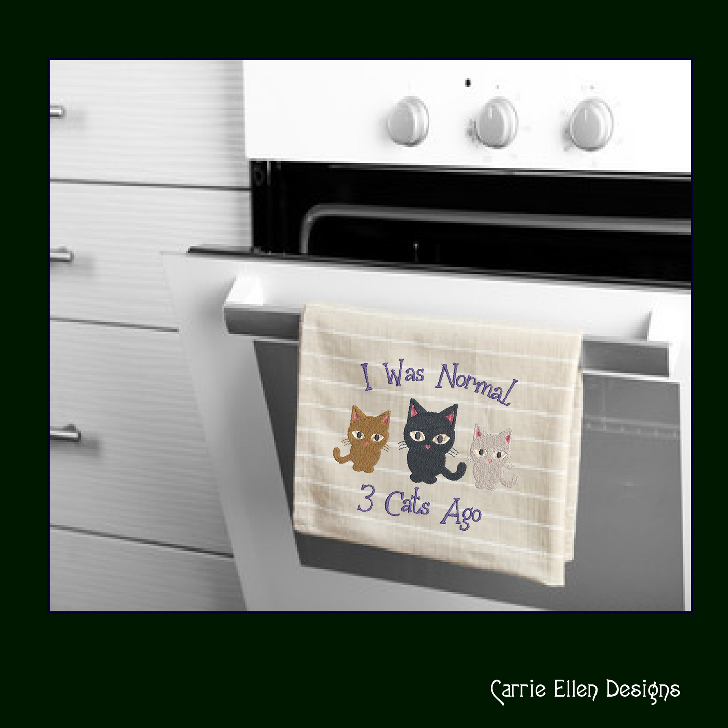 I Was Normal 3 Cats Ago Cat Embroidery Design – Funny Cartoon Saying for Cat Lovers, 8 Sizes (1078)