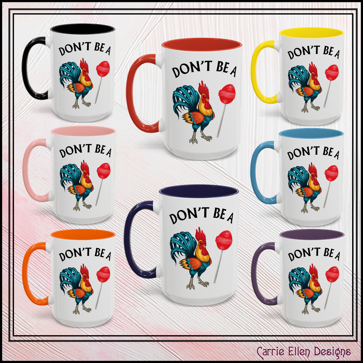 "Don’t Be A Cock Sucker" Accent Coffee Mug - 11oz & 15oz – Snarky Adult Humor Coffee Cup, Fun Gift for Coffee Lovers, Full-Color Print (P-6020)