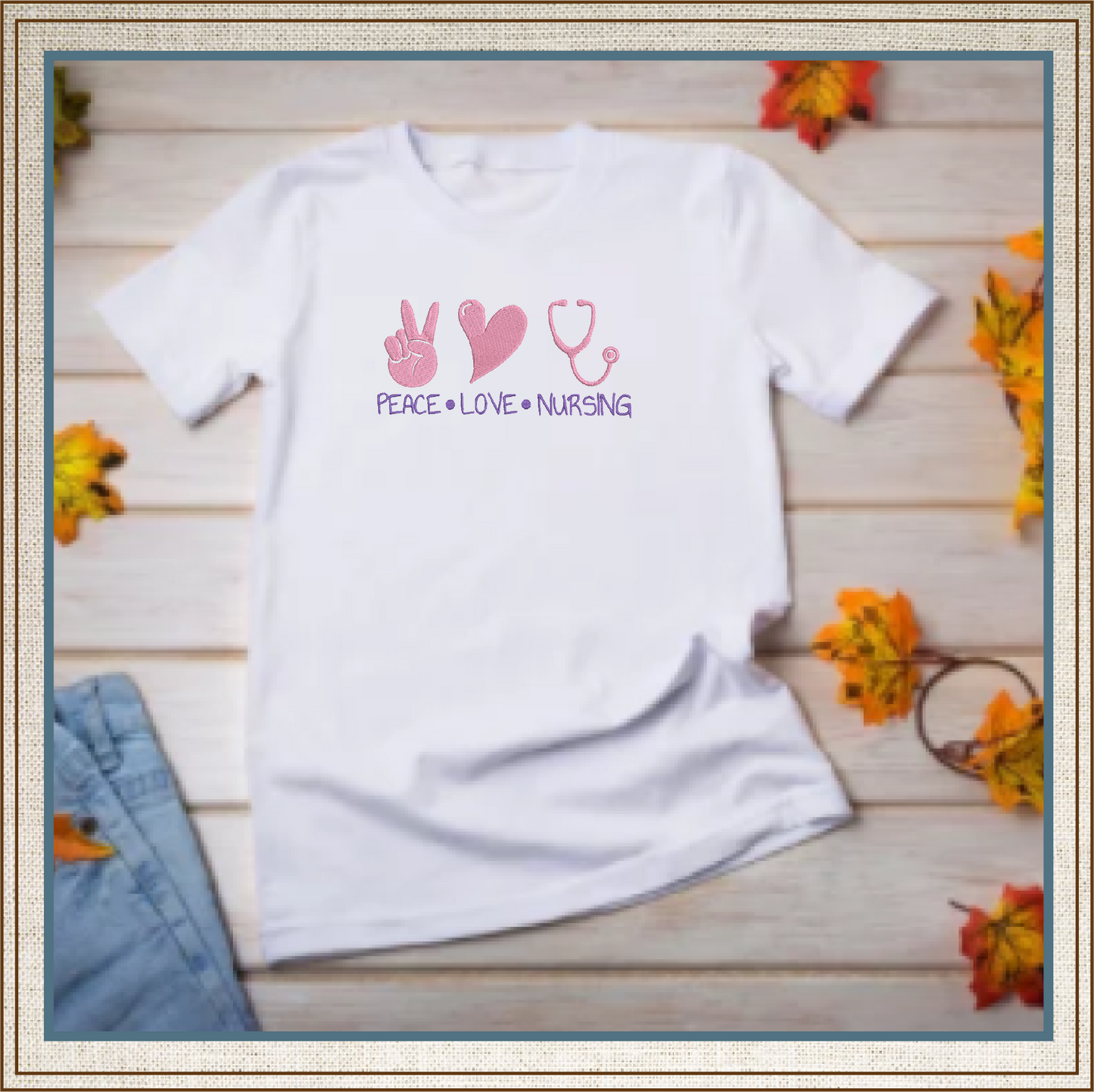 Peace Love Nursing Machine Embroidery Design | Nurse Support Embroidery | Nursing Sayings & Quotes | 6 Sizes (0751)