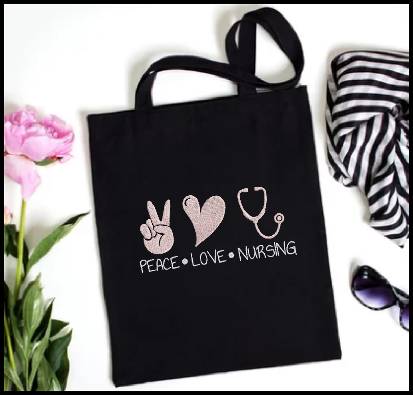 Peace Love Nursing Machine Embroidery Design | Nurse Support Embroidery | Nursing Sayings & Quotes | 6 Sizes (0751)