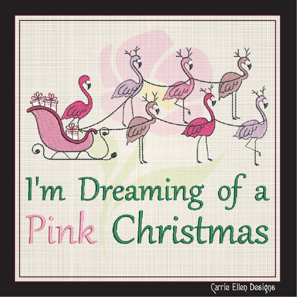Dreaming of a Pink Christmas Machine Embroidery Design | Flamingo Holiday Saying | Tropical Christmas Embroidery | 6 Sizes (0862)