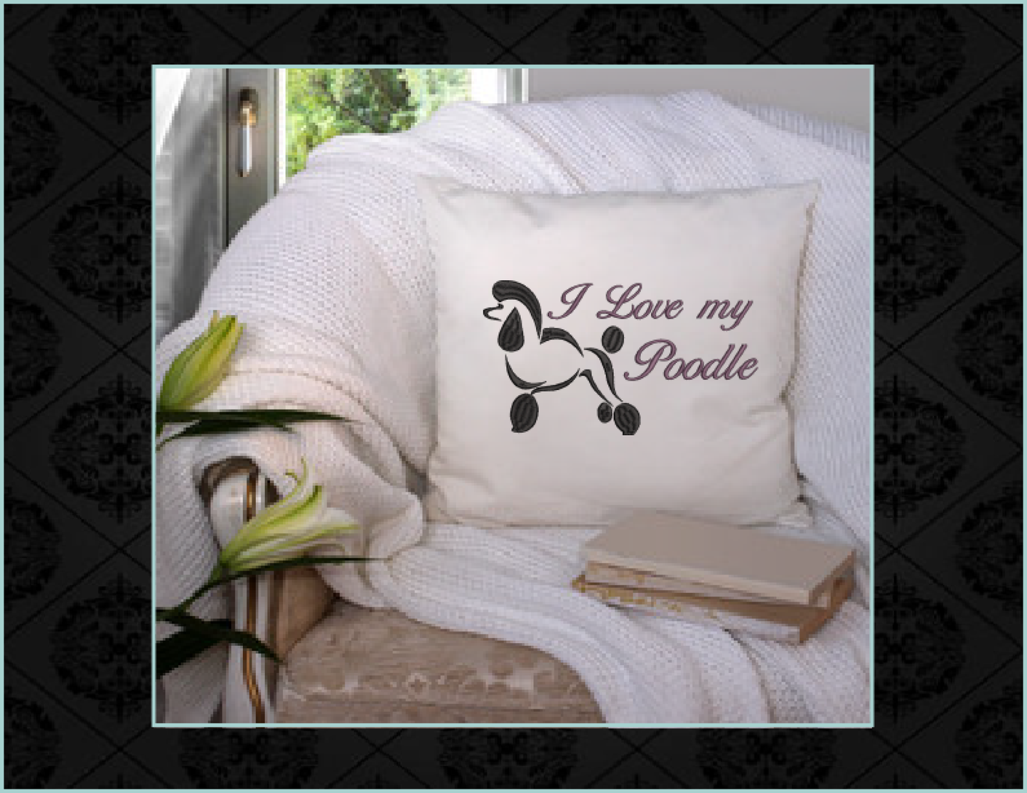 I Love My Poodle Machine Embroidery Design – Pet Poodle Saying, Dog Lover Stitch File, 10 Sizes (0144)
