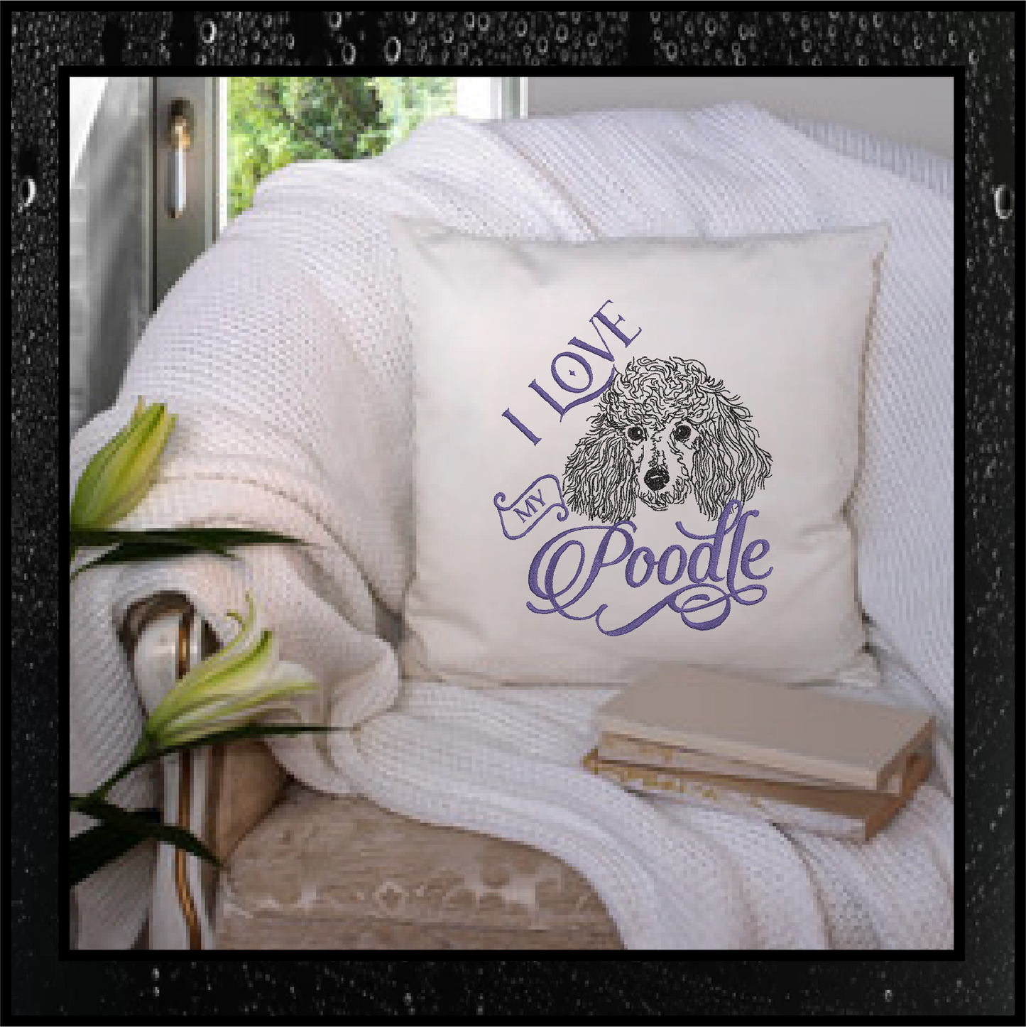 I Love My Poodle Machine Embroidery Design, Dog Embroidery Design, 8 Sizes (0350)