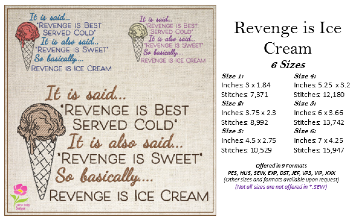 Revenge is Ice Cream Machine Embroidery Design | Served Cold Funny Saying | Humorous Quotes and Sayings | 6 Sizes (0706)