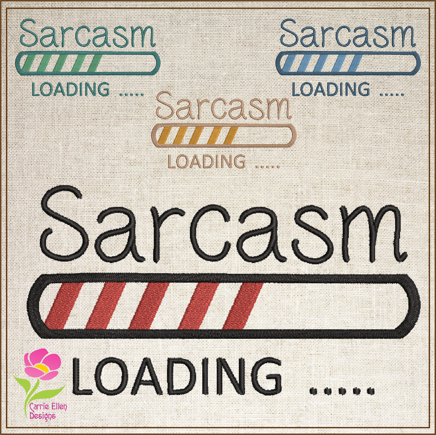 Sarcasm Loading Bar Machine Embroidery Design | Funny Tech-Inspired Sayings | Humorous Embroidered Quotes | 6 Sizes (0592)