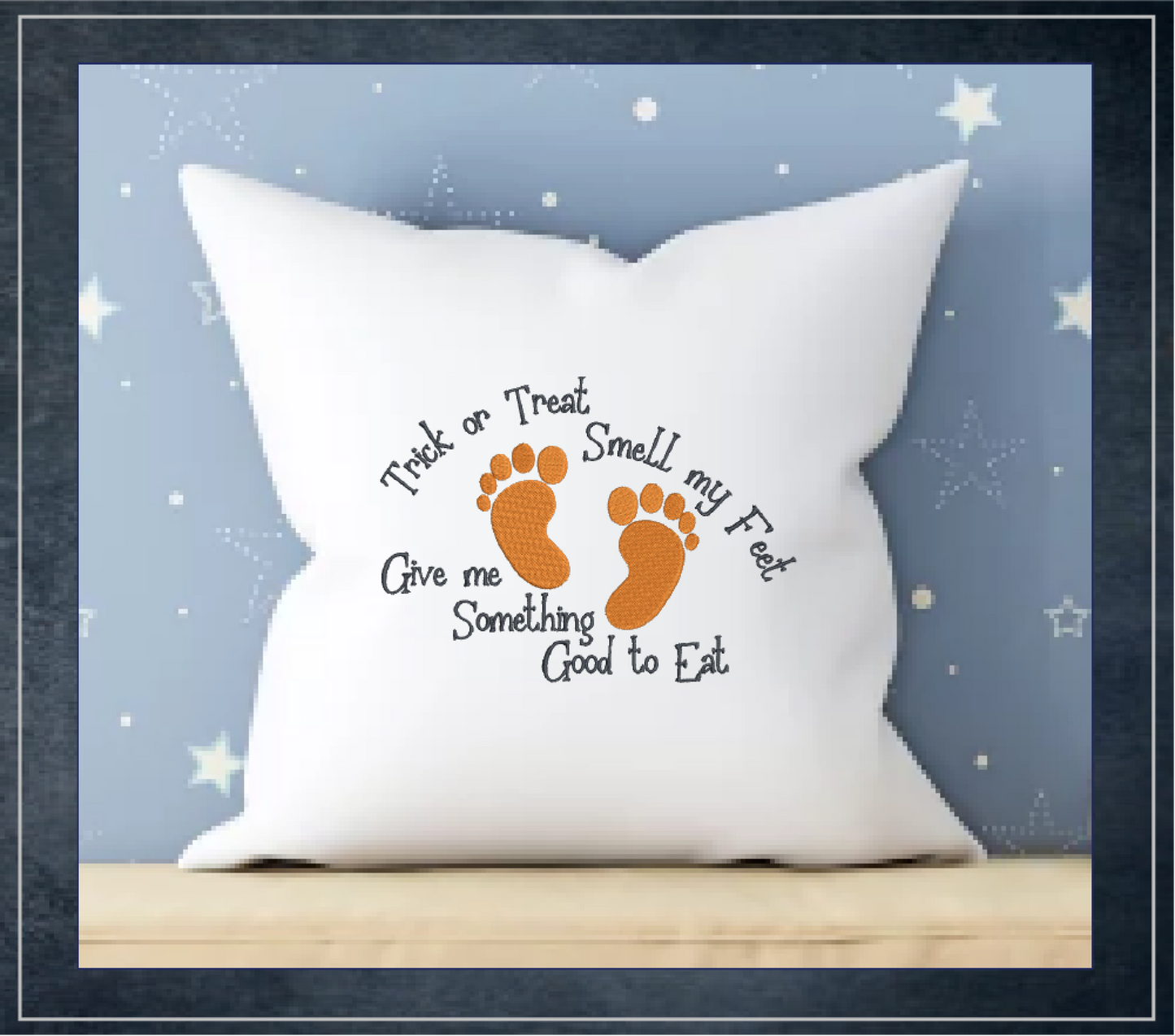 Trick or Treat Smell My Feet Machine Embroidery Design | Funny Halloween Greeting with Feet | Kids Halloween Sayings and Quotes | 8 Sizes (0870)