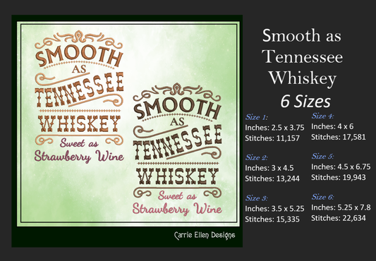 Smooth as Tennessee Whiskey, Sweet as Strawberry Wine Machine Embroidery Design | Country Lyric Quote, 6 Sizes (1721)