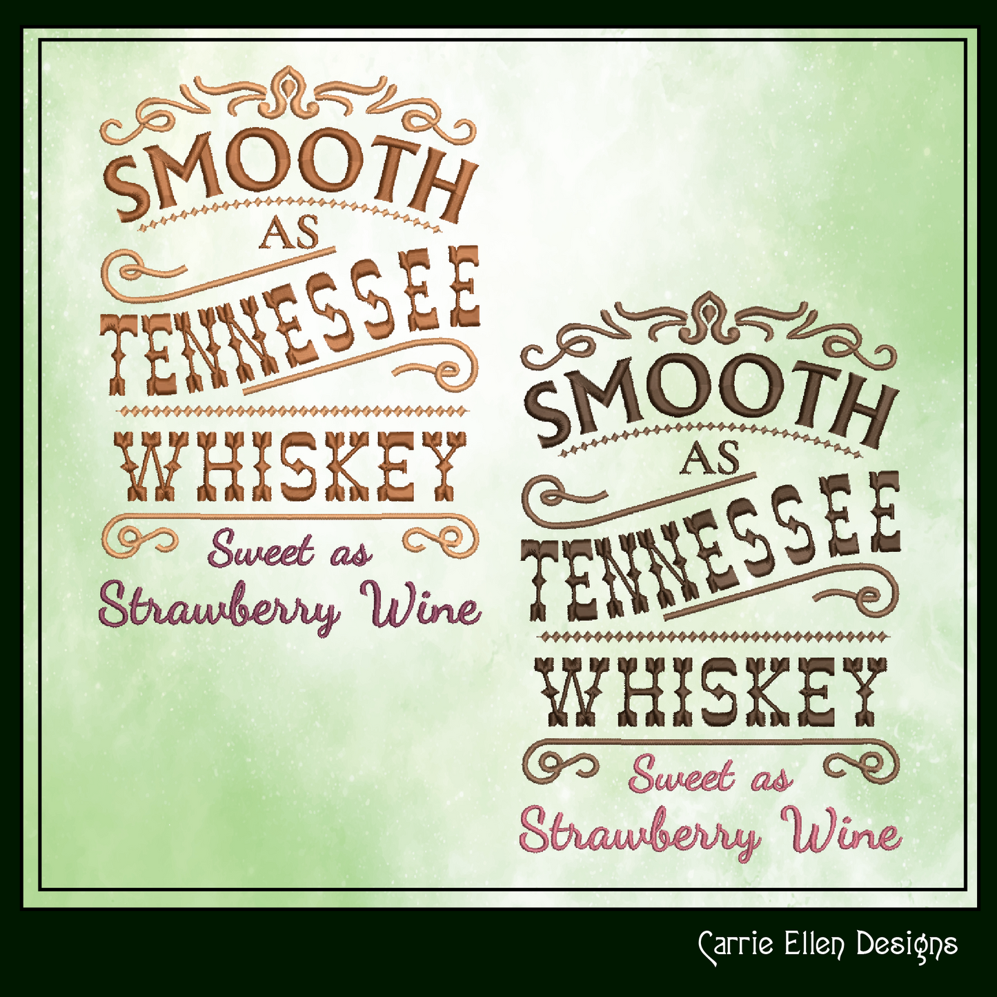 Smooth as Tennessee Whiskey, Sweet as Strawberry Wine Machine Embroidery Design | Country Lyric Quote, 6 Sizes (1721)