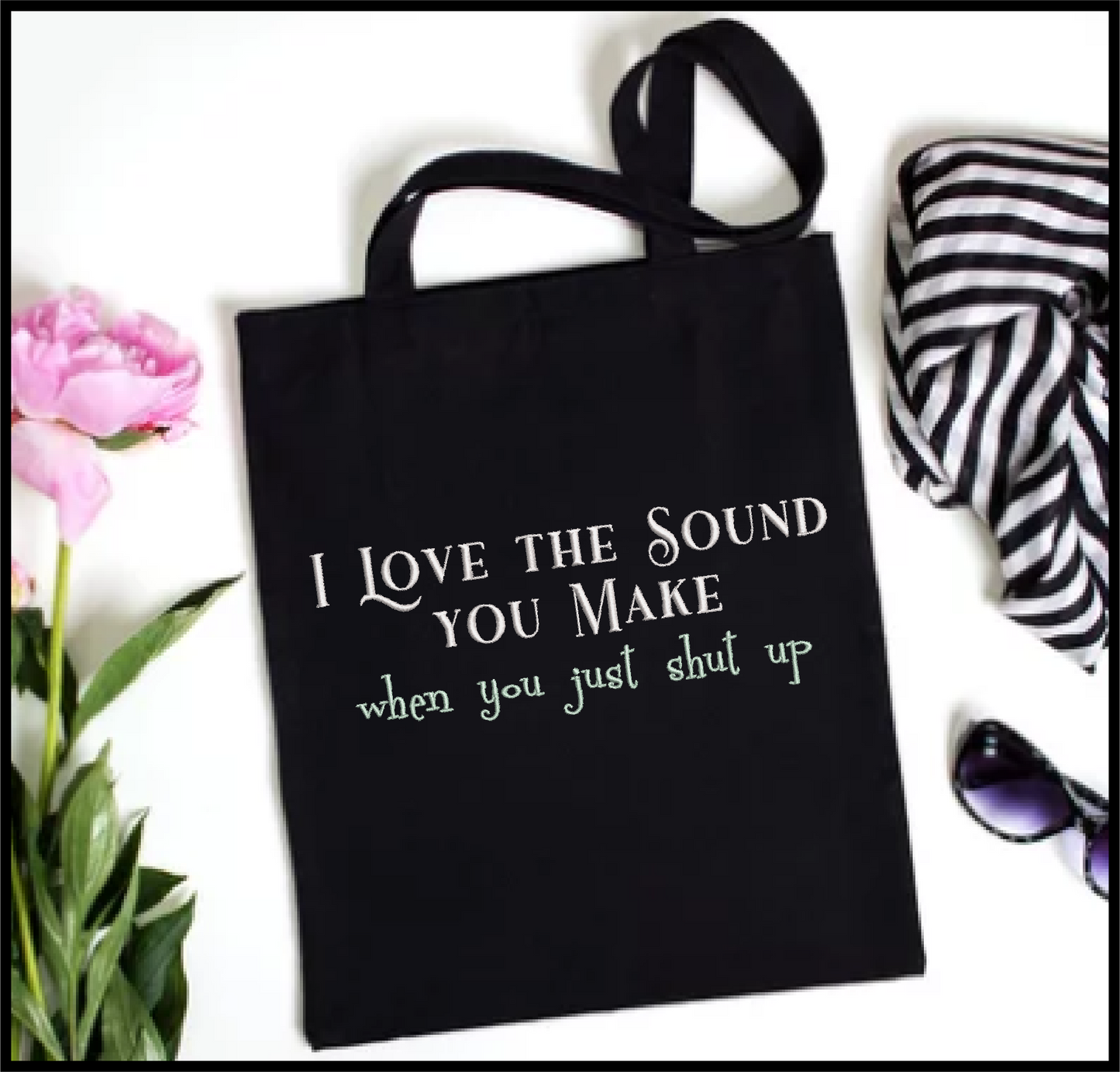 I Love the Sound You Make Machine Embroidery Design | Funny Sarcastic Sayings and Quotes | Humorous Embroidery Pattern | 8 Sizes (0814)