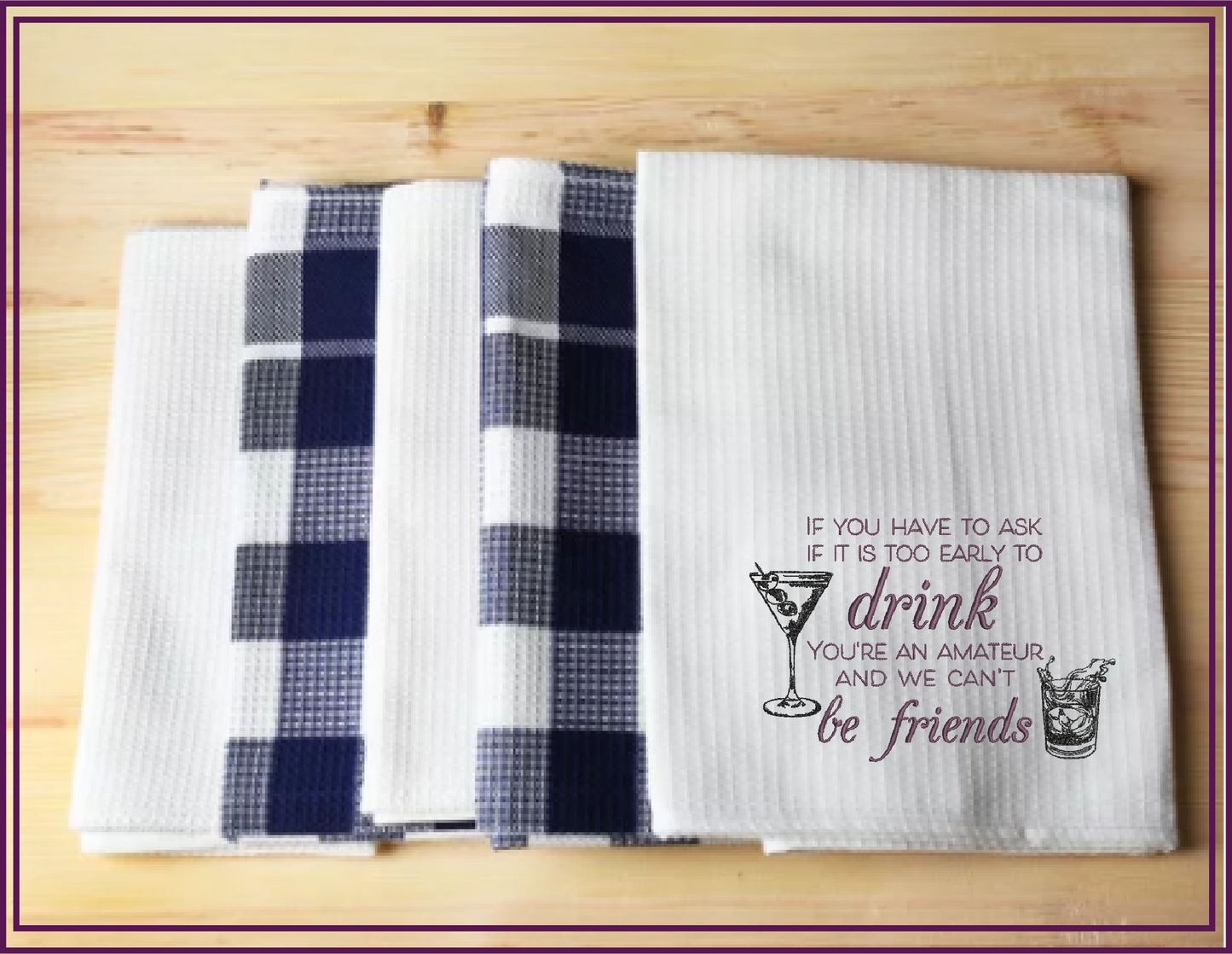 Too Early to Drink Machine Embroidery Design | Martini Bourbon Cocktail Saying | Funny Quotes and Humor Embroidery | 6 Sizes (0704)