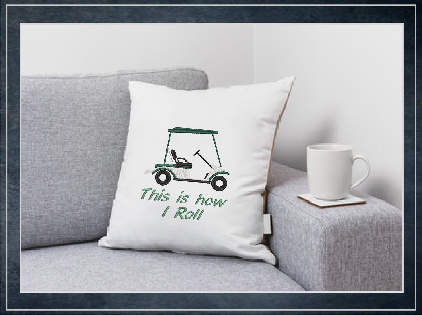 Golf Cart “This is How I Roll” Machine Embroidery Design, Sport Embroidery for Golf Lovers, 6 Sizes (0136)