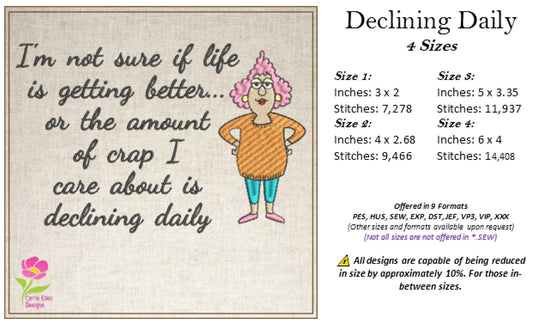 Life Is Getting Better Machine Embroidery Design – Sassy Snarky Quote Embroidery Pattern, 4 Sizes (0465)
