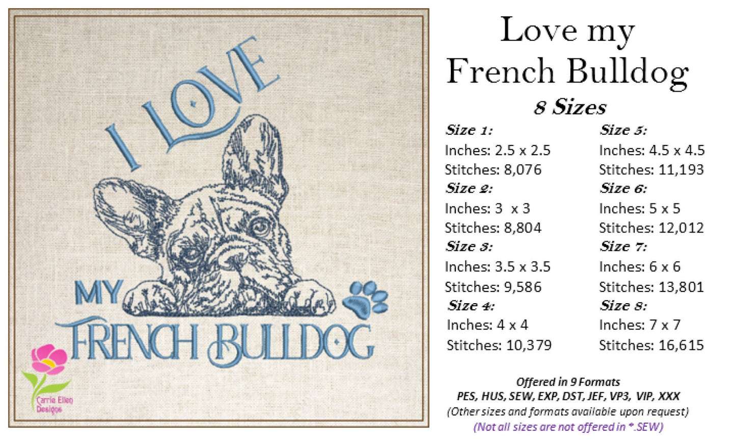 I Love My French Bulldog Sketch Machine Embroidery Design, Dog Embroidery Pattern, Frenchie Embroidery, Pet Animal Embroidery, 8 Sizes (0332)