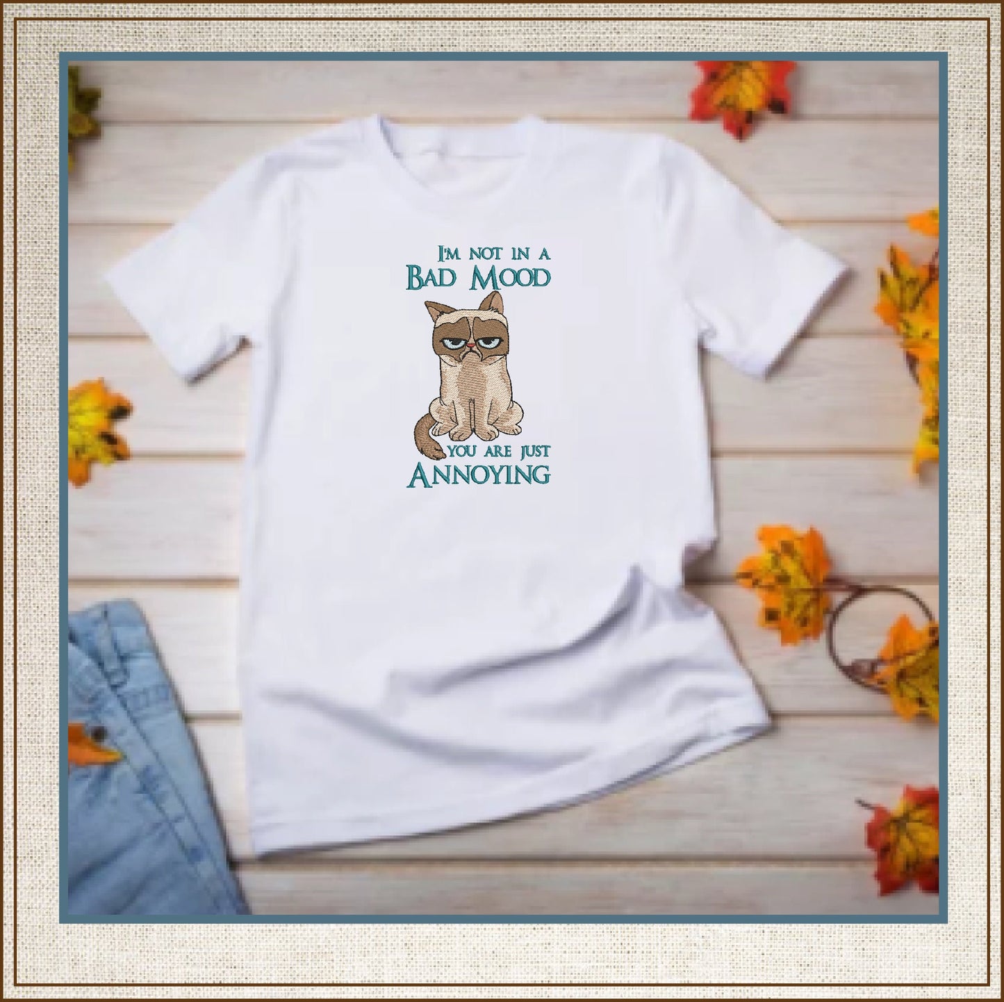 I’m Not in a Bad Mood Cat Embroidery Design – Grumpy Cat Saying – Humorous Machine Embroidery File, 6 Sizes (0668)