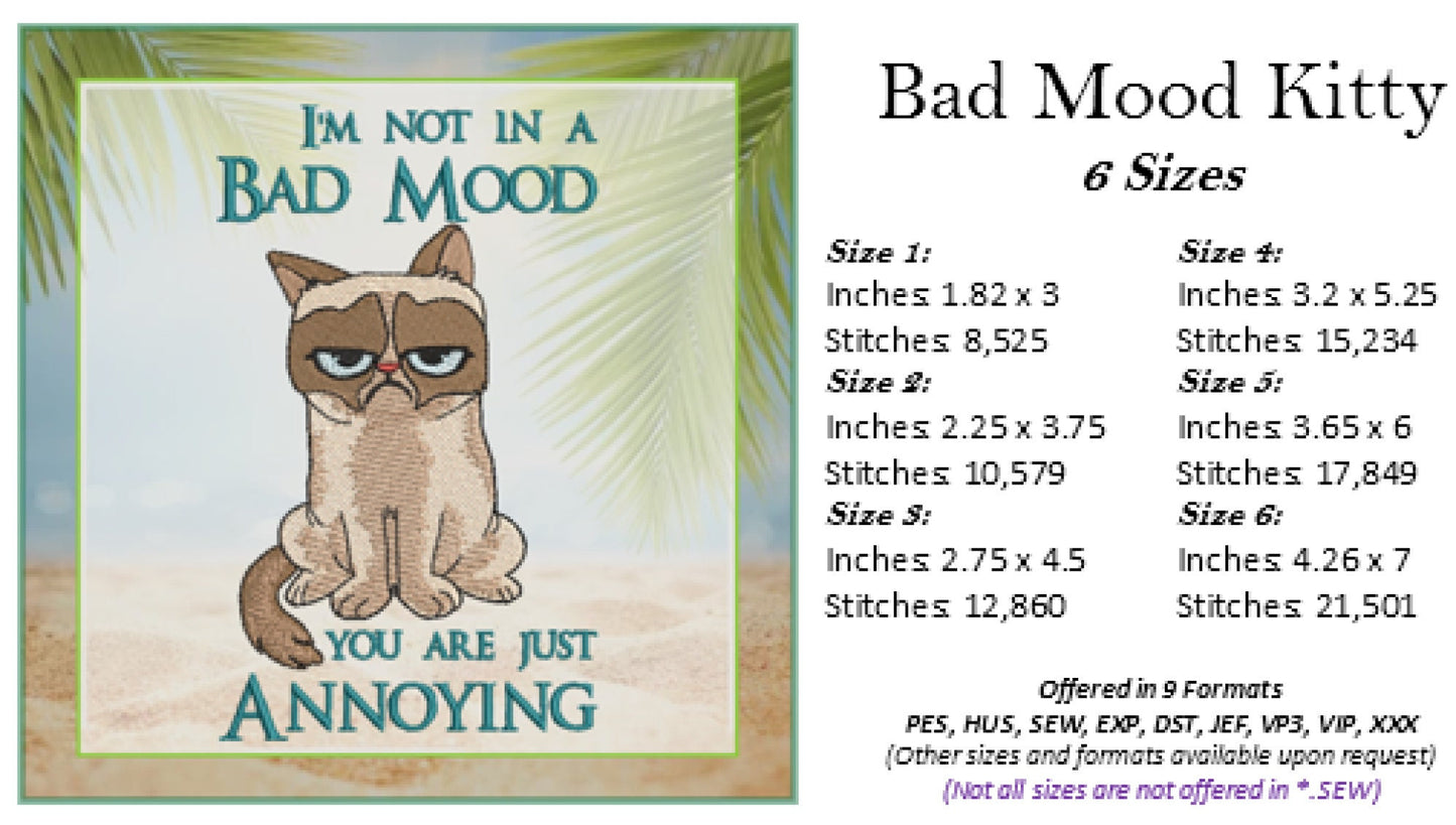 I’m Not in a Bad Mood Cat Embroidery Design – Grumpy Cat Saying – Humorous Machine Embroidery File, 6 Sizes (0668)