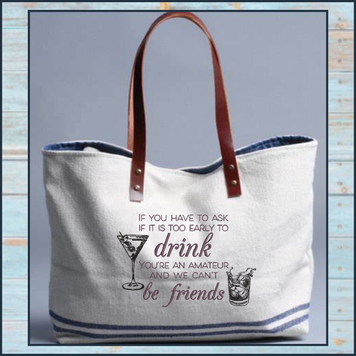 Too Early to Drink Machine Embroidery Design | Martini Bourbon Cocktail Saying | Funny Quotes and Humor Embroidery | 6 Sizes (0704)