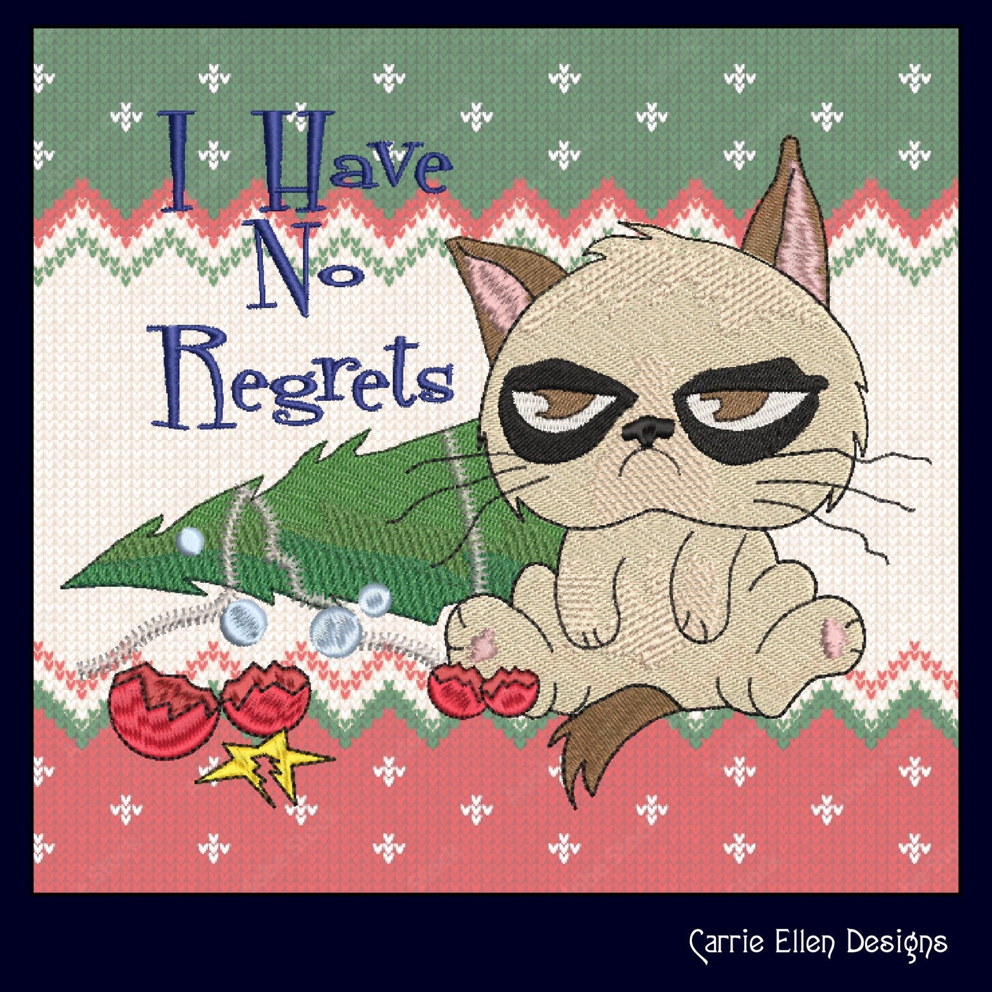 I Have No Regrets Grumpy Cat Machine Embroidery Design – Funny Christmas Tree Holiday Saying, 6 Sizes (1060)