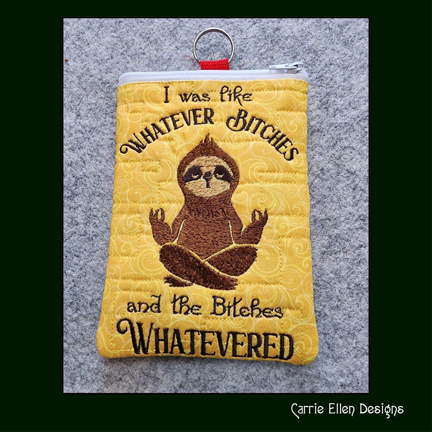 Sloth Machine Embroidery Design – "Whatever Bitches" Sloth Meditating Design – Funny Sarcastic Quote – 6 Sizes (1202)