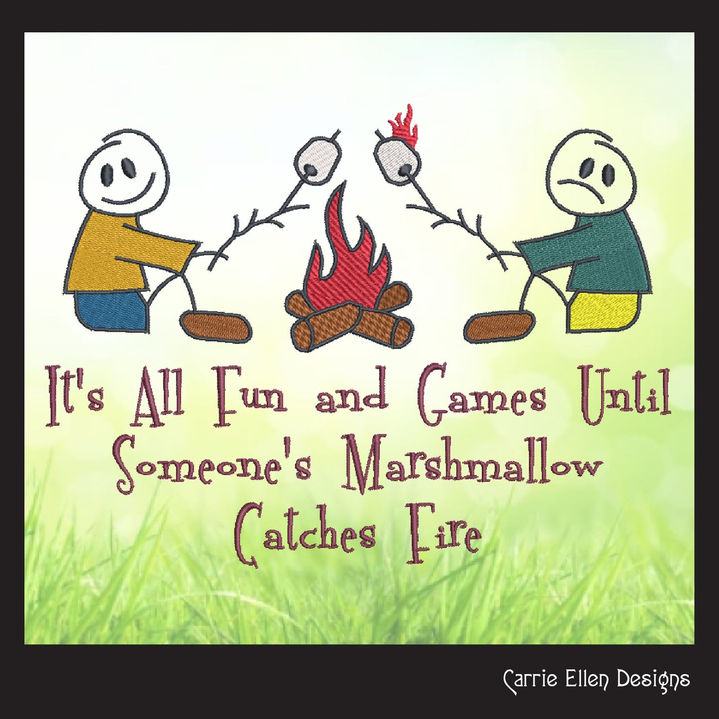 Fun Camping Machine Embroidery Design | It's All Fun and Games Saying | Campfire & Marshmallows | Humorous Embroidery Quotes | 6 Sizes (1253)