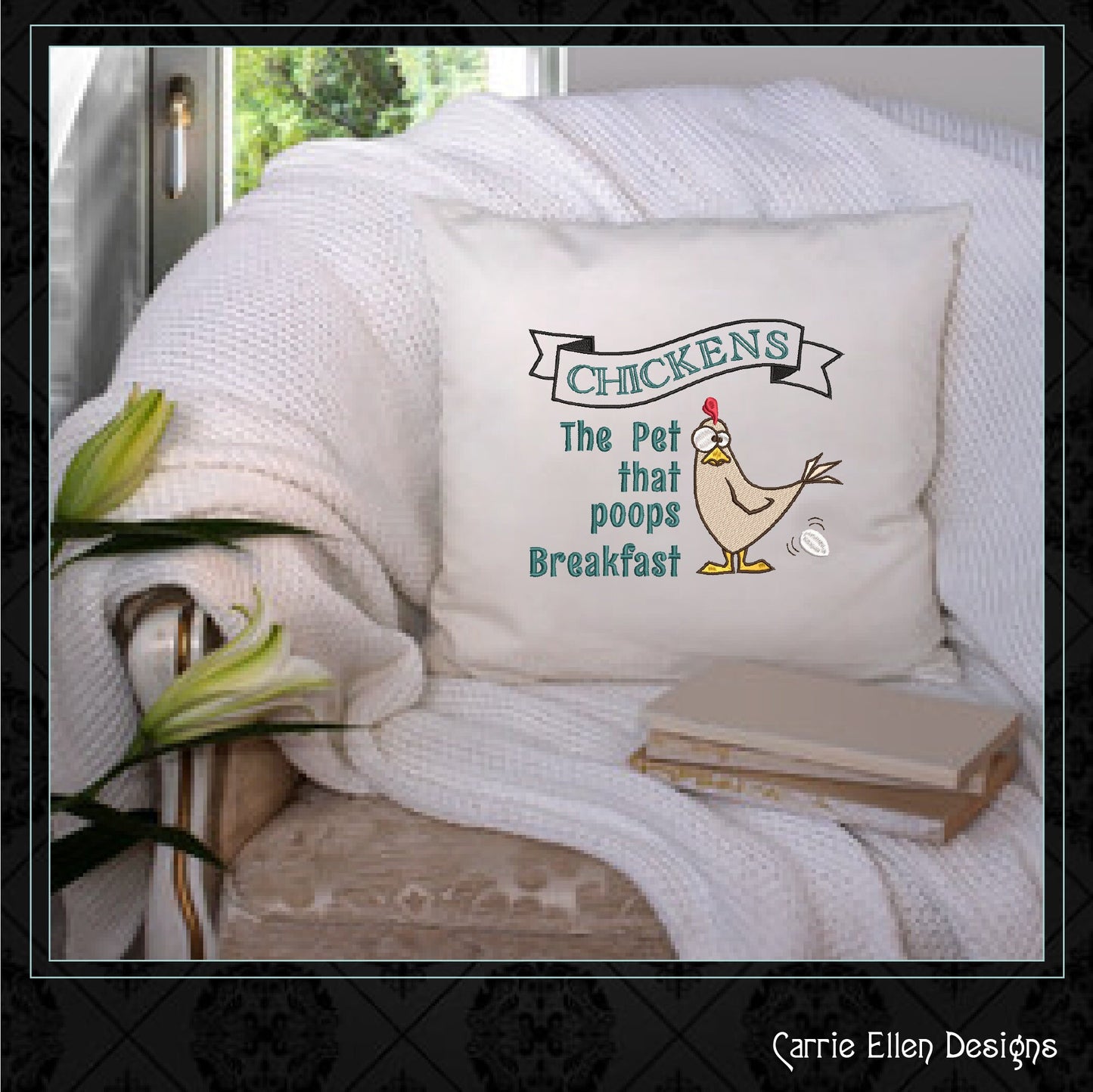 Chickens The Pet That Poops Breakfast, Machine Embroidery Design, Sarcastic Chicken Saying, Funny Silly Bird, 6 Sizes (2400)