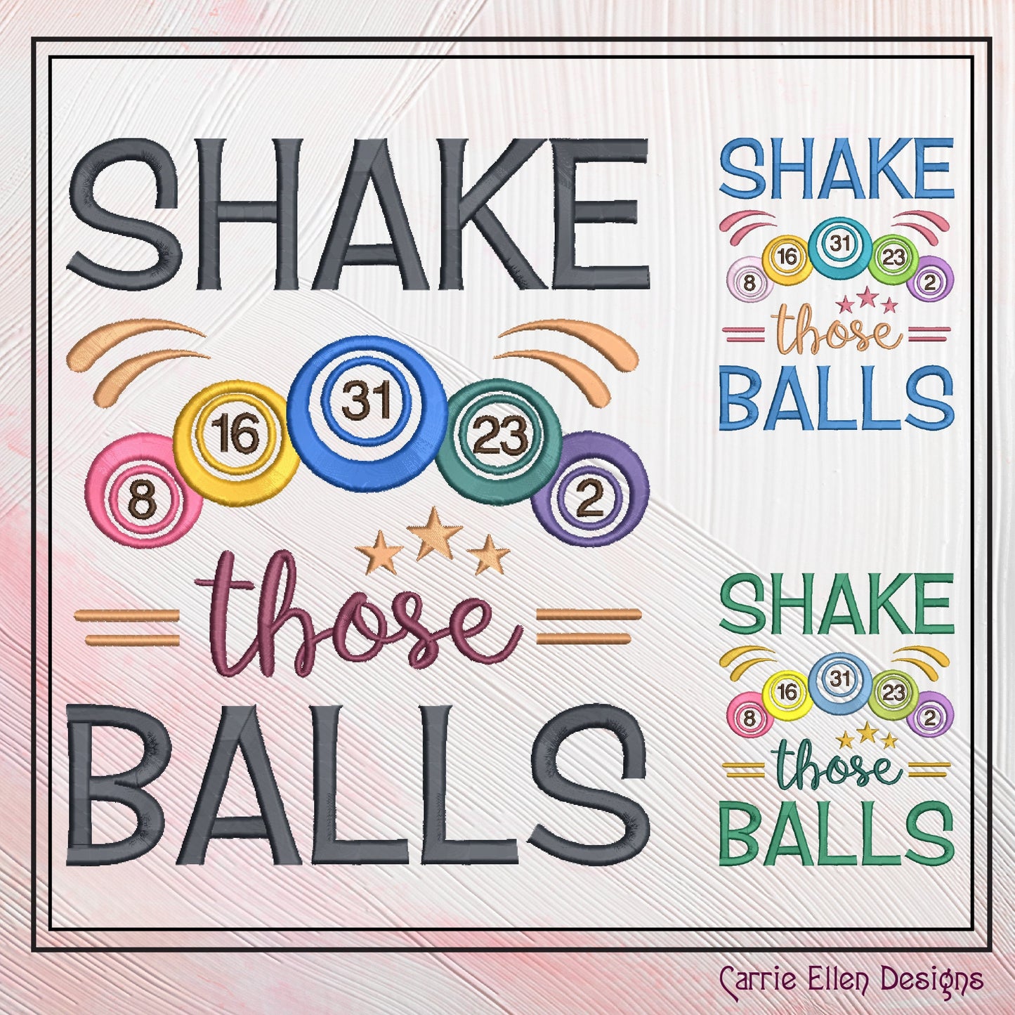Shake Those Balls Machine Embroidery Design, Bingo Balls, Snarky Sarcastic Bingo Saying Design, 6 Sizes (2383)
