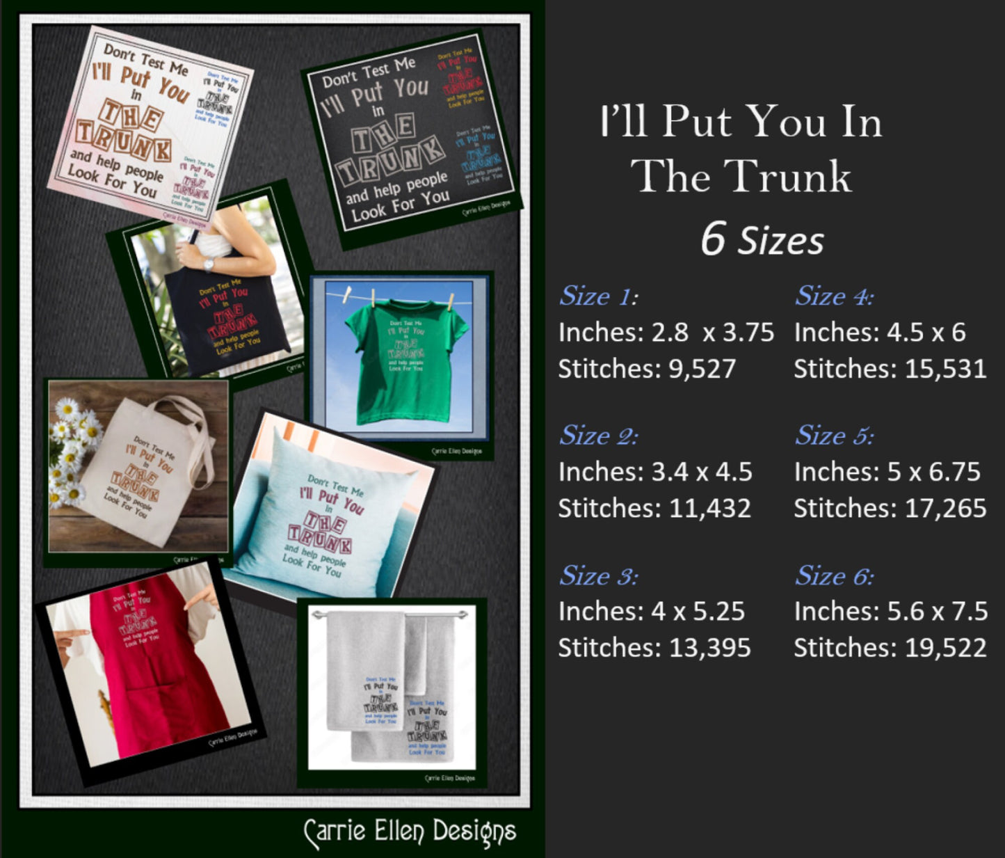 I'll Put You In The Trunk Snarky Embroidered Saying, Machine Embroidery Design, Don't Test Me Sarcastic Quotes, 6 Sizes (2394)