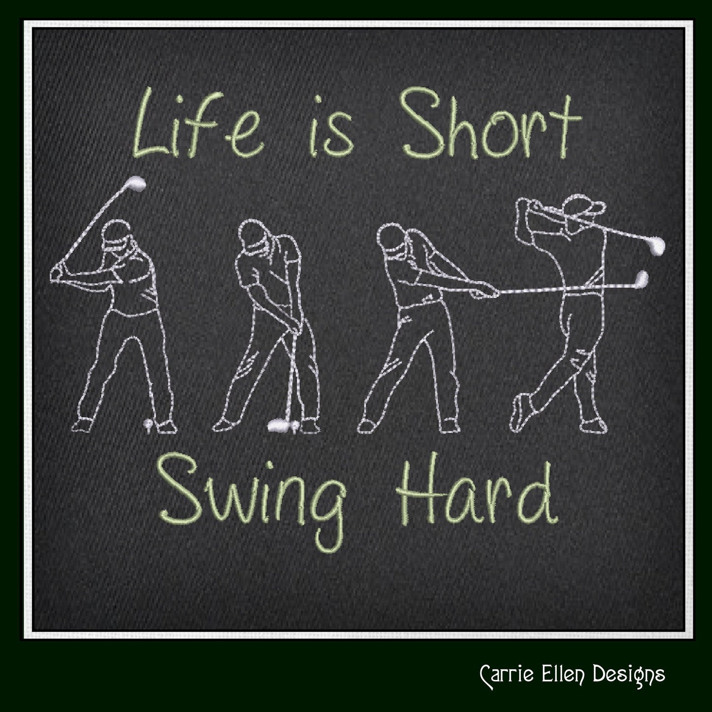 Golf Machine Embroidery Design, Life is Short Swing Hard Embroidery Pattern, Sport Line Art, Golf Lover Gift, 6 Sizes (2717)