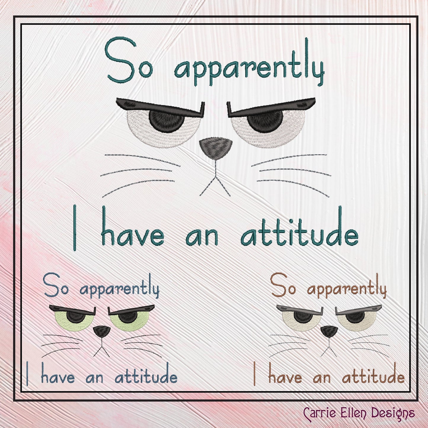Snarky Cat Saying Machine Embroidery Design, Apparently I have an Attitude Quote, Sassy Cat Lover Design, 6 Sizes (2721)