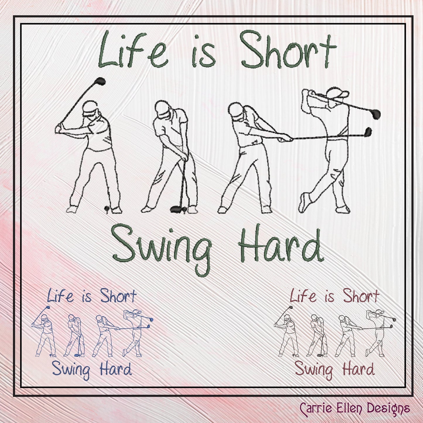 Golf Machine Embroidery Design, Life is Short Swing Hard Embroidery Pattern, Sport Line Art, Golf Lover Gift, 6 Sizes (2717)