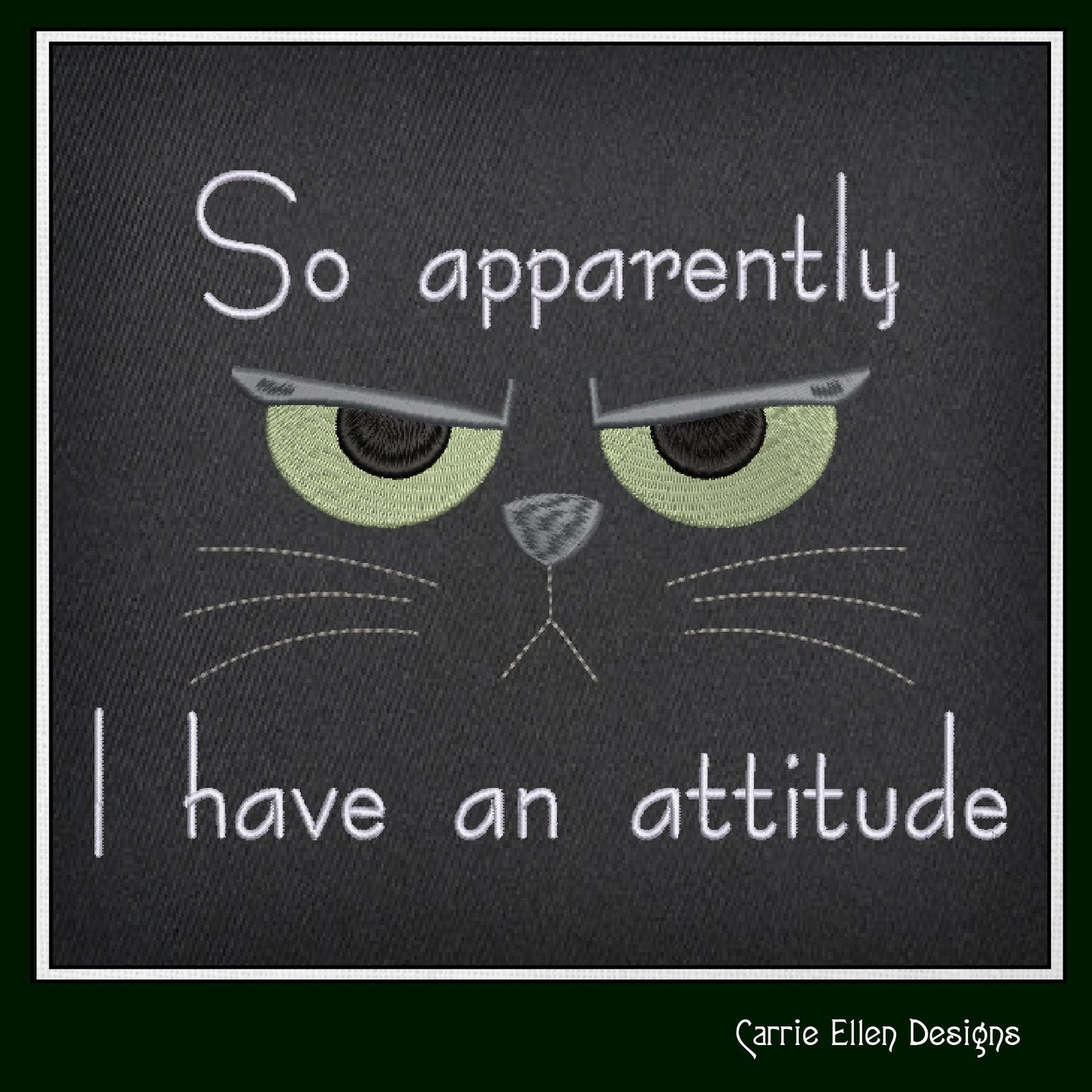 Snarky Cat Saying Machine Embroidery Design, Apparently I have an Attitude Quote, Sassy Cat Lover Design, 6 Sizes (2721)