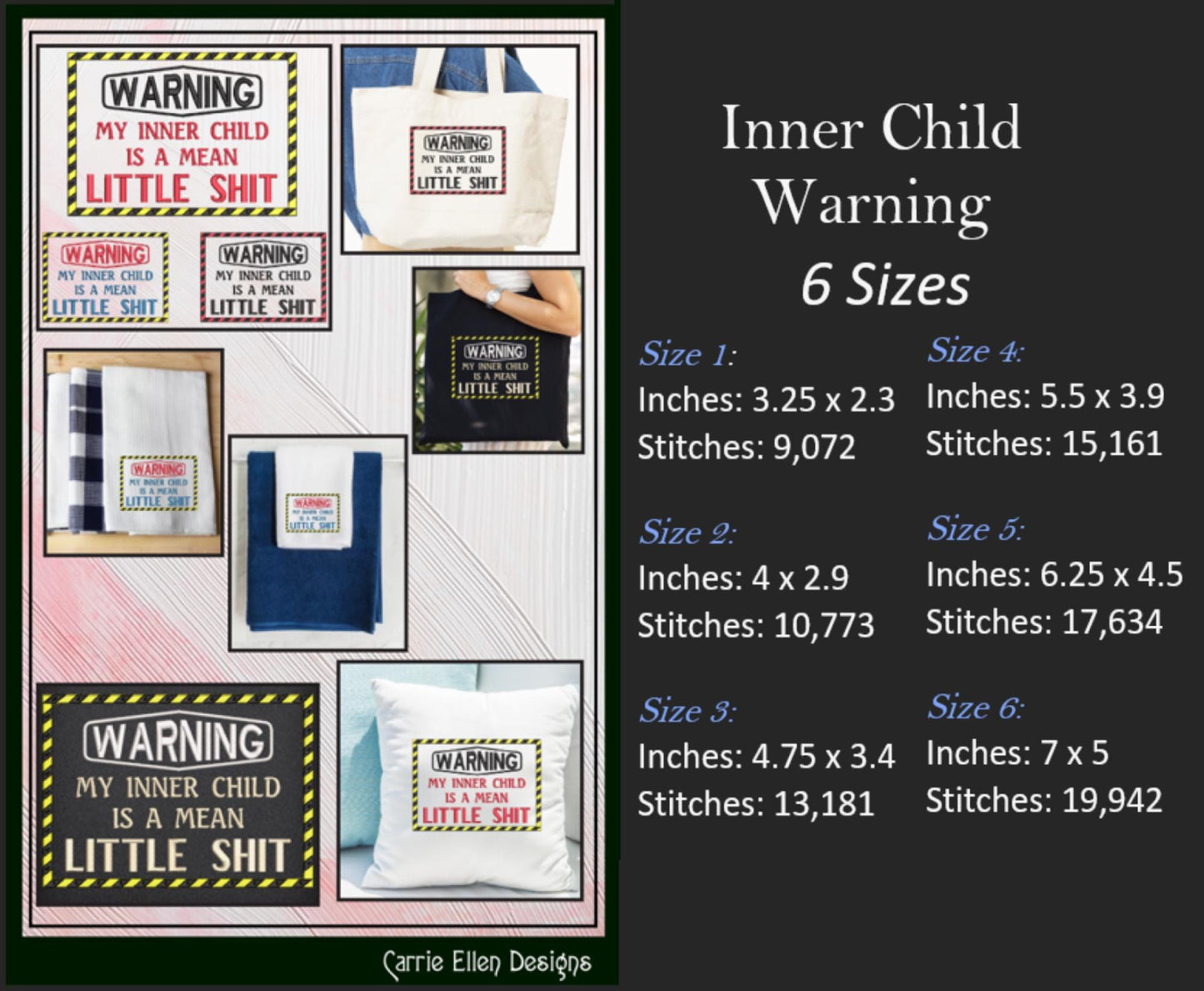 Snarky Warning Machine Embroidery Design, Sarcastic Embroidery Saying, Warning My Inner Child is a Little Shit, 6 Sizes (2329)